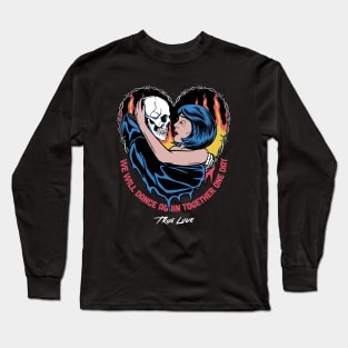 True Love Long Sleeve T-Shirt